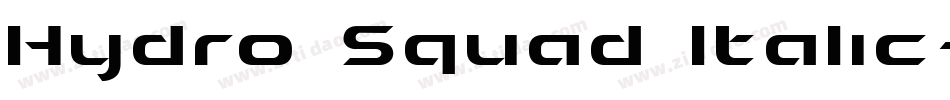 Hydro Squad Italic字体转换